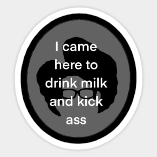 Maurice Moss drinks milk Sticker